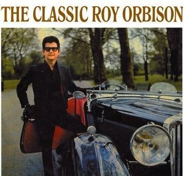 The Classic Orbison Roy