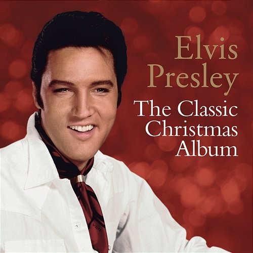 The Classic Christmas Album Elvis Presley
