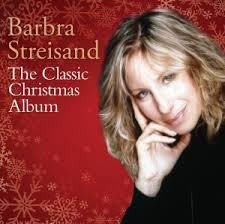 The Classic Christmas Album: Barbra Streisand Streisand Barbra
