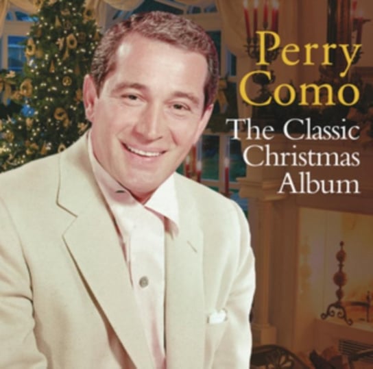 The Classic Christmas Album: Perry Como Como Perry