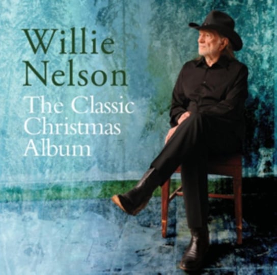 The Classic Christmas Album: Willie Nelson Nelson Willie