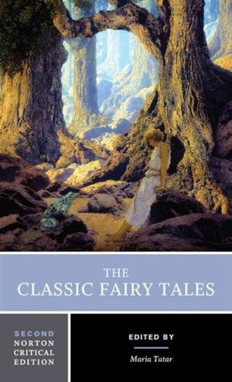 The Classic Fairy Tales Opracowanie zbiorowe