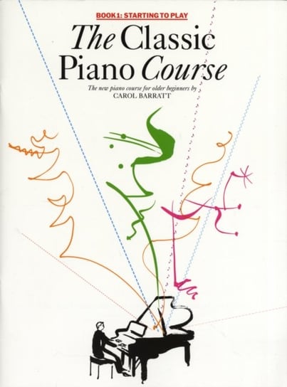 The Classic Piano Course Book 1 Barratt Carol