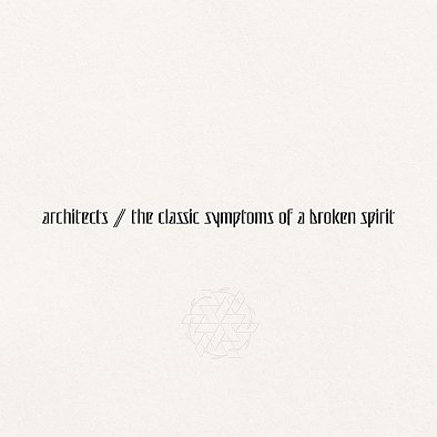 The Classic Symptoms Of A Broken Spirit (Eco Mix) (Limited Edition), płyta winylowa Architects