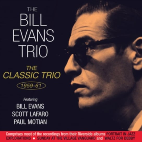 The Classic Trio 1959-61 Bill Evans Trio