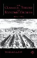 The Classical Theory of Economic Growth Eltis W.