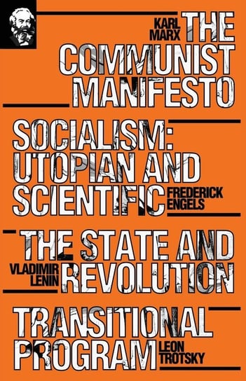 The Classics of Marxism Marx Karl