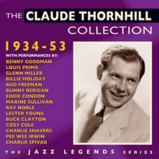 The Claude Thornhill Collection Thornhill Claude