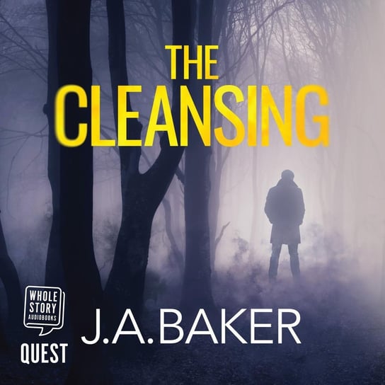 The Cleansing J.A. Baker