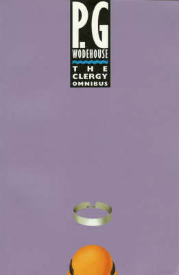 The Clergy Omnibus Wodehouse P.G.