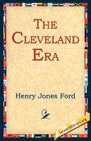 The Cleveland Era Ford Henry Jones
