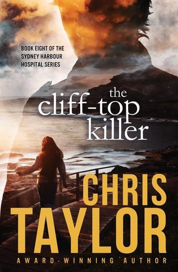 The Cliff-Top Killer Taylor Chris