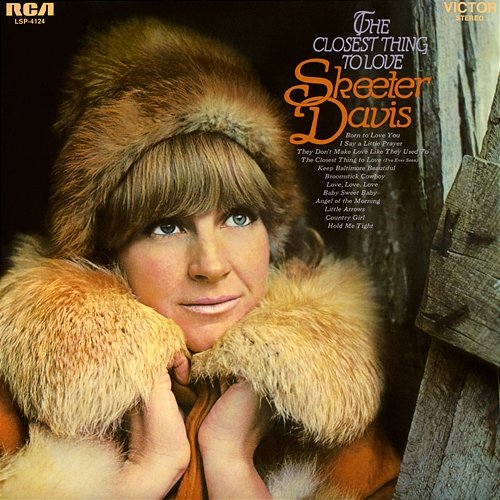 The Closest Thing to Love Skeeter Davis