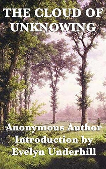 The Cloud of Unknowing Anonymous