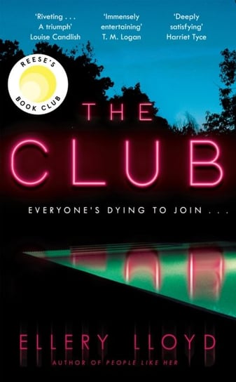 The Club: A Reese Witherspoon Book Club Pick Lloyd Ellery