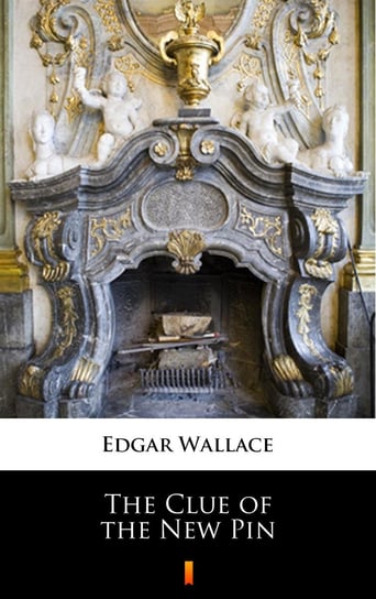 The Clue of the New Pin Edgar Wallace