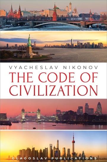 The Code of Civilization - ebook epub Vyacheslav Nikonov