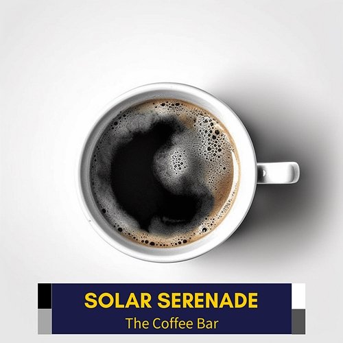 The Coffee Bar Solar Serenade