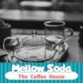 The Coffee House Mellow Soda