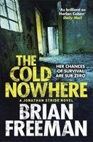 The Cold Nowhere Freeman Brian