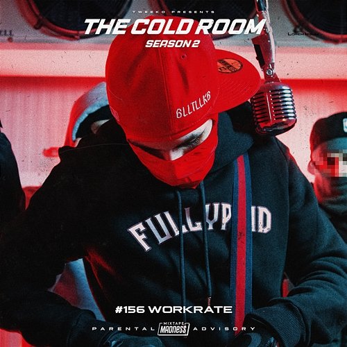 The Cold Room - S2-E1 WorkRate, Tweeko, Mixtape Madness