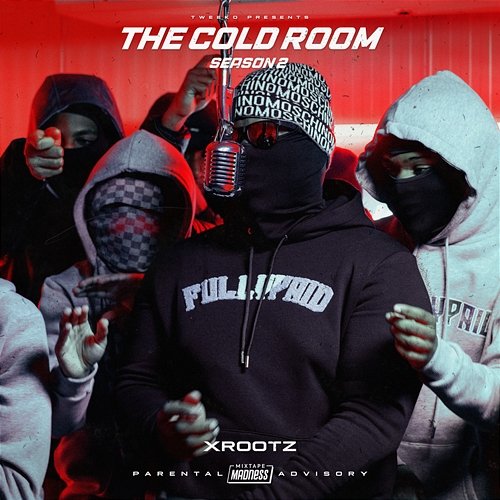 The Cold Room - S2-E10 XROOTZ, Tweeko, Mixtape Madness