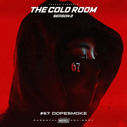 The Cold Room - S2-E4 Dopesmoke, Tweeko, Mixtape Madness