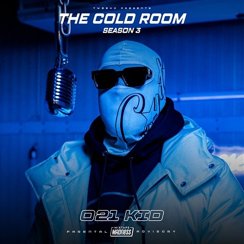 The Cold Room - S3-E1 021kid, Tweeko, Mixtape Madness