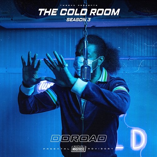 The Cold Room - S3-E8 DoRoad, Tweeko, Mixtape Madness