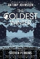 The Coldest Winter Johnston Antony