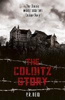 The Colditz Story Reid Major P. R.
