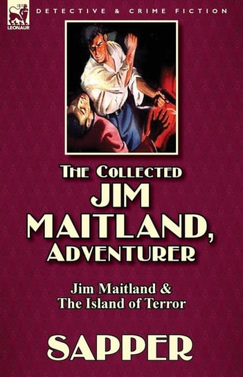 The Collected Jim Maitland, Adventurer-Jim Maitland & The Island of Terror Sapper