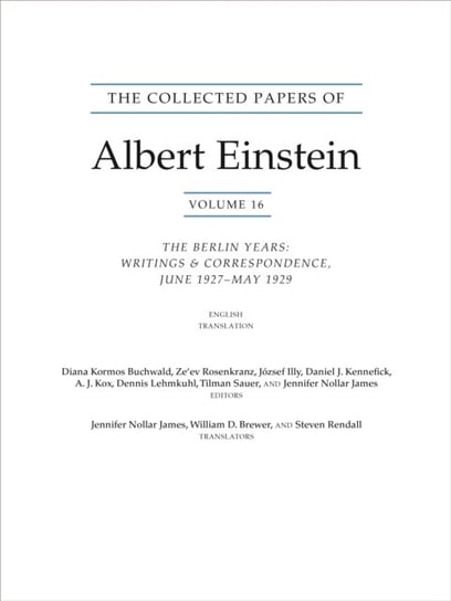 The Collected Papers of Albert Einstein, Volume 16 (Translation Supplement): The Berlin Years  Writi Einstein Albert