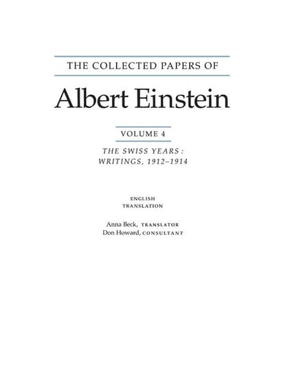 The Collected Papers of Albert Einstein, Volume 4 (English) Einstein Albert