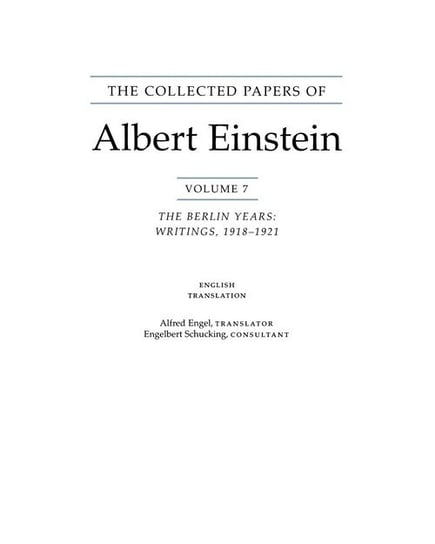 The Collected Papers of Albert Einstein, Volume 7 (English) Einstein Albert