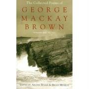 The Collected Poems of George Mackay Brown Brown George Mackay
