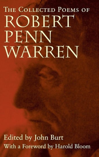 The Collected Poems of Robert Penn Warren Warren Robert Penn