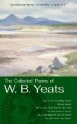 The Collected Poems of W. B. Yeats Yeats W. B.