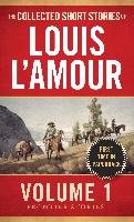 The Collected Short Stories of Louis L'Amour Vol 1 L'amour Louis