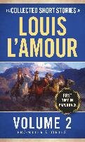 The Collected Short Stories Of Louis L'amour, Volume 2 L'amour Louis