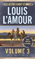 The Collected Short Stories Of Louis L'amour, Volume 3 L'amour Louis
