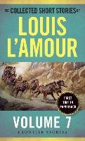 The Collected Short Stories Of Louis L'amour, Volume 7 L'Amour Louis