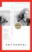 The Collected Stories of Amy Hempel Hempel Amy