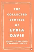 The Collected Stories of Lydia Davis Davis Lydia