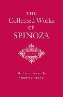 The Collected Works of Spinoza, Volume II Spinoza Benedictus