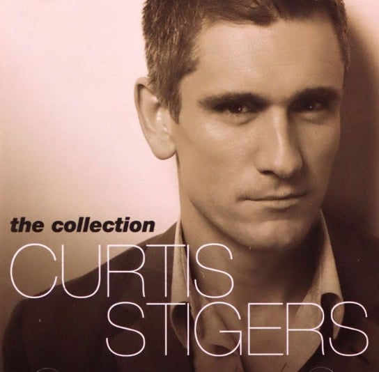 The Collection 2000-2005 Stigers Curtis