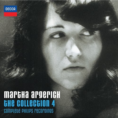 The Collection 4: Complete Philips Recordings Martha Argerich