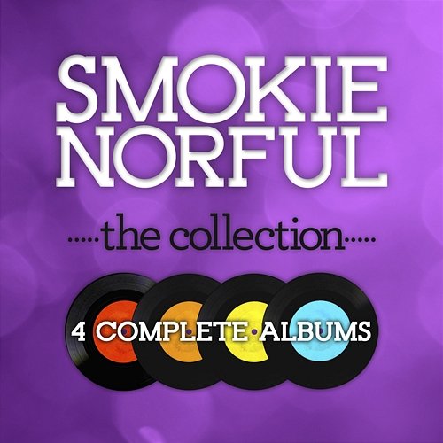 The Collection Smokie Norful