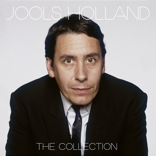 The Collection Jools Holland