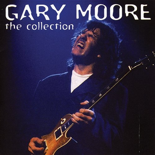 The Collection Gary Moore